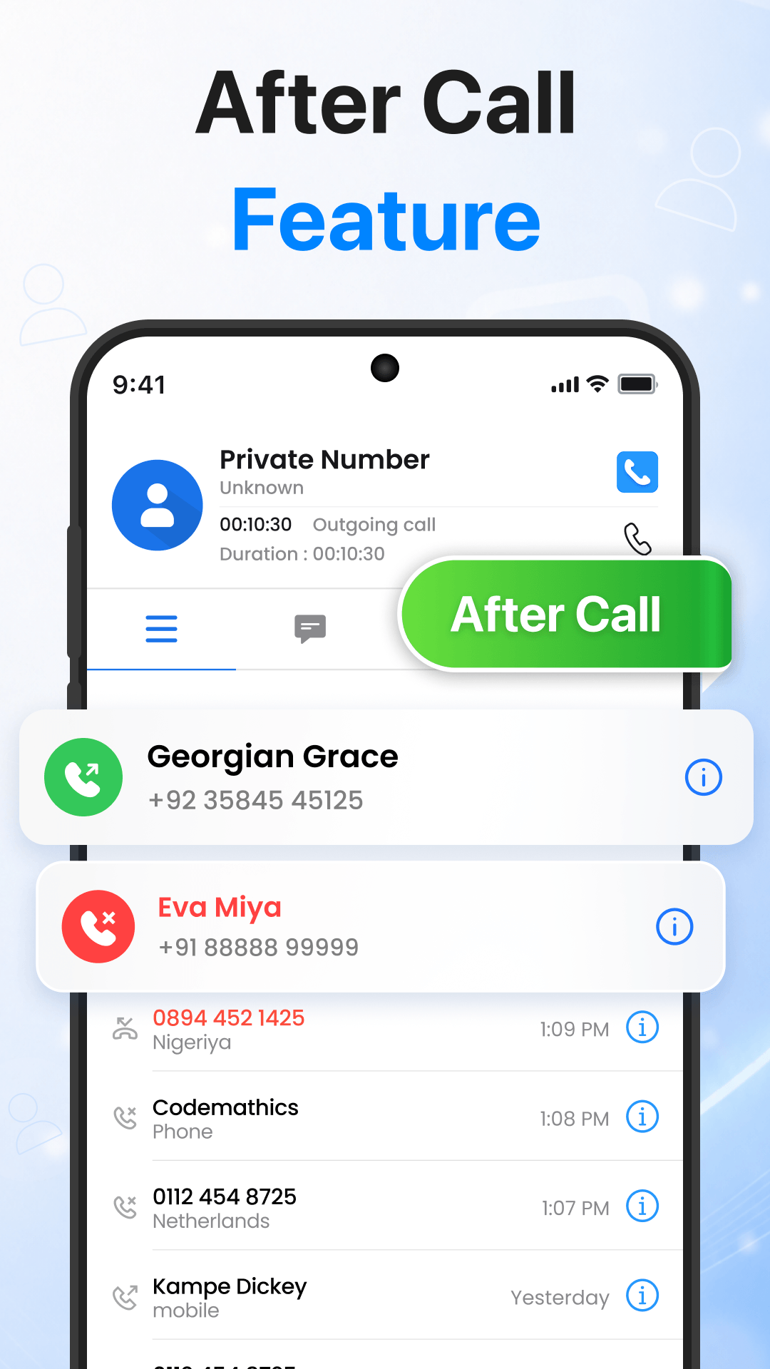 After call feature